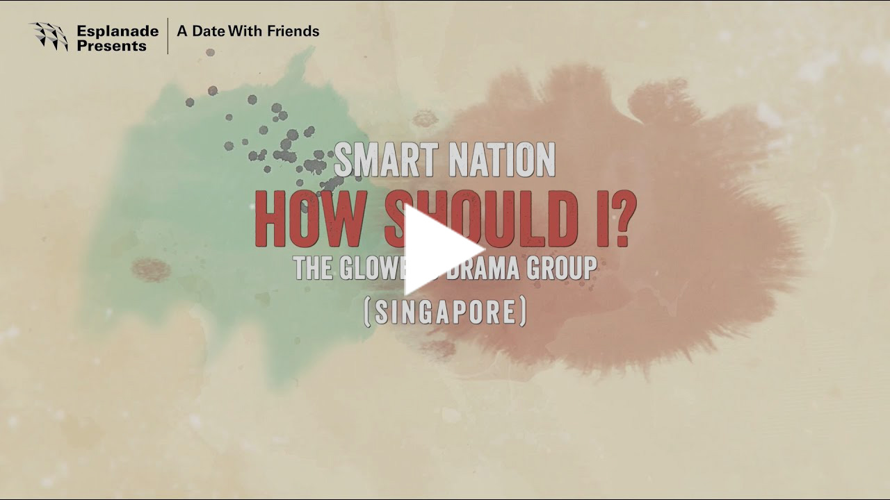 A Date With Friends 2022 | Smart Nation: How Should I?