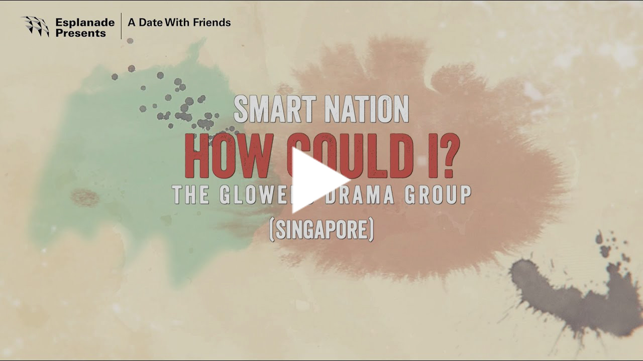 A Date With Friends 2022 | Smart Nation: How Could I?
